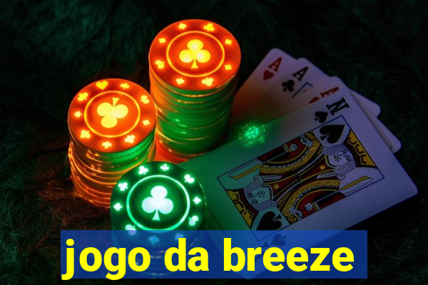 jogo da breeze